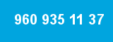 960 935 11 37